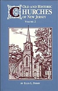 Old and Historic Churches of New Jersey (Paperback)