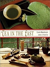 Tea in the East (Hardcover, 1st)