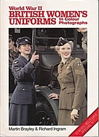 World War II British Womens Uniforms (Paperback)