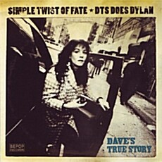 [수입] Daves True Story - Simple Twist Of Fate