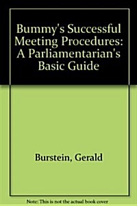 Bummys Successful Meeting Procedures (Paperback, Spiral)