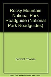 Rocky Mountain National Park Roadguide (Paperback)