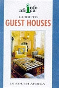 Guide to Guest Houses in South Africa (Paperback)