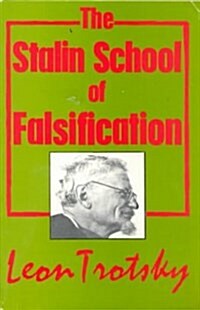 The Stalin School of Falsification (Paperback)