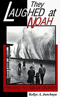 They Laughed at Noah (Paperback)