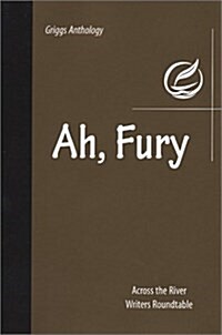 Ah, Fury (Hardcover)