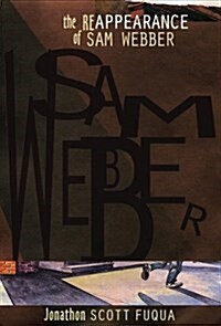 The Appearance of Sam Webber (Paperback)