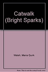 Catwalk (Paperback)