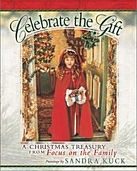 Celebrate the Gift (Hardcover)