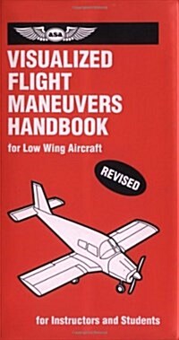Visualized Flight Maneuvers Handbooks (Paperback)