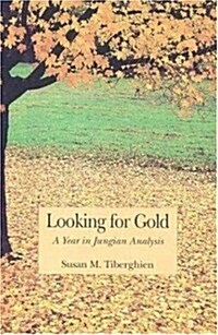 Looking for Gold (Paperback)