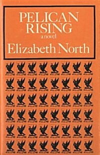 Pelican Rising (Paperback)