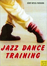 Jazz Dance Training (Paperback)