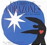 Un Libro De Corazones / A Book of Hearts (Hardcover)