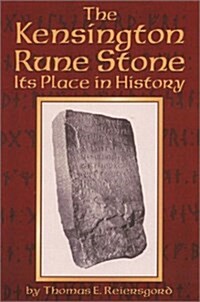 The Kensington Rune Stone (Paperback)