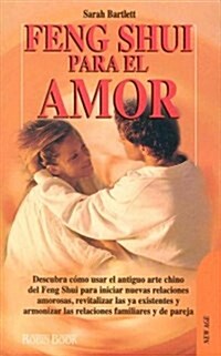 Feng Shui Para El Amor (Paperback)