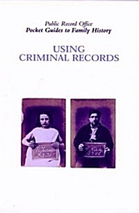 Using Criminal Records (Paperback)