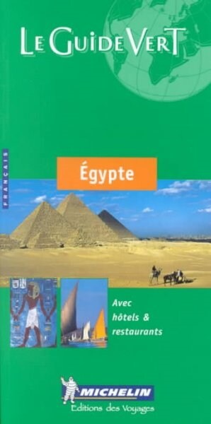 Michelin Le Guide Vert Egypte (Paperback)