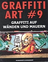 Graffiti Art (Paperback)