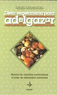 Dieta Vegetariana Para Adelgazar (Paperback)