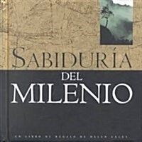 Sabiduria Del Milenio / Wisdom for the New Millenium (Hardcover)