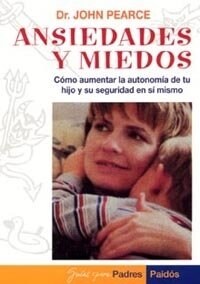 Ansiedades y miedos / Anxieties and Fears (Hardcover)