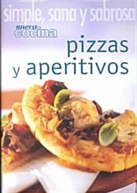 Neuva Cocina Pizzas Y Aperitivos (Paperback)