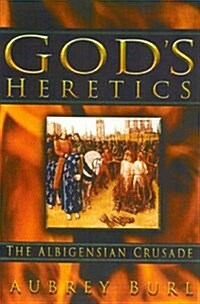 Gods Heretics (Hardcover)