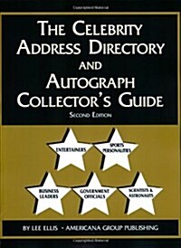 The Celebrity Address Directory & Autograph Collectors Guide (Paperback, 2nd)