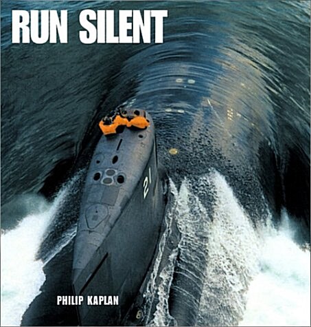 Run Silent (Hardcover)