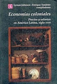 Economias Coloniales (Paperback)