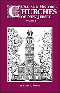 Old and Historic Churches of New Jersey (Hardcover)