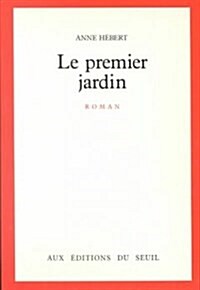 Le Premier Jardin (Paperback)