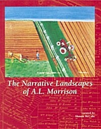 The Narrative Landscapes of A.L. Morrison (Paperback)