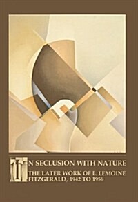 In Seclusion With Nature (Paperback)