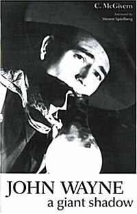 John Wayne A Giant Shadow (Paperback)