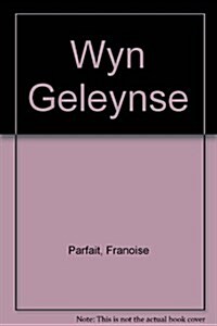 Wyn Geleynse (Paperback)