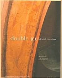 Double Jeu (Paperback)