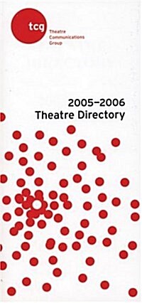 Theatre Directory 2005-2006 (Paperback)