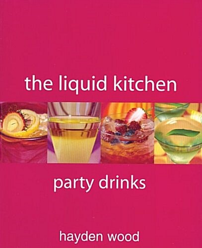 The Liquid Kitchen (Paperback)