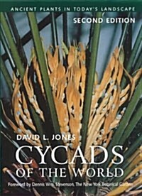 Cycads of the World (Hardcover)
