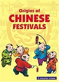 Origins Of Chinese Festivals (Paperback)
