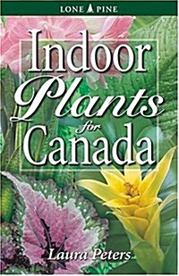 Indoor Plant Gardening for Canada (Paperback)