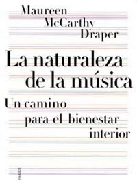 La naturaleza de la musica / The Nature of Music (Paperback)