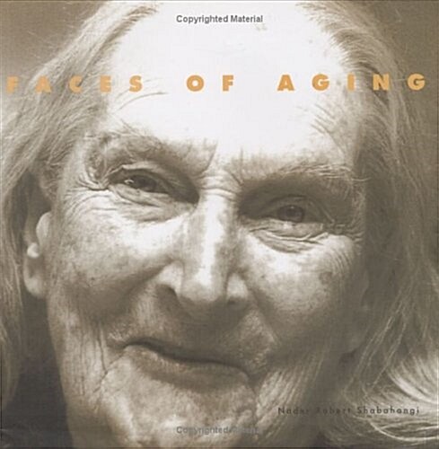 Faces of Aging (Paperback, 1st)