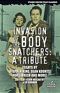 Invasion of the Body Snatchers: A Tribute (Paperback)