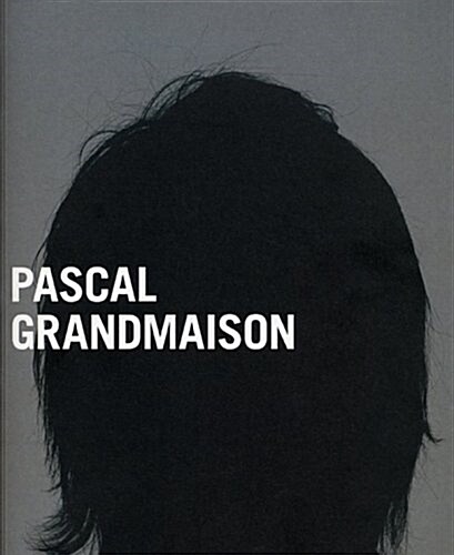 Pascal Grandmaison (Paperback)