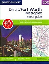 Rand Mcnally 2007 Dallas/Fort Worth Metroplex (Paperback, Spiral)