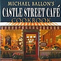 Castle Street Cafe Cookbook (Paperback)