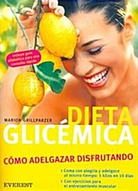 Dieta Glicemica/ Glycemic Diets (Paperback)